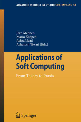 Mehnen / Köppen / Koeppen |  Applications of Soft Computing | eBook | Sack Fachmedien