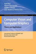 Braz / Ranchordas / Araújo |  Computer Vision and Computer Graphics/Theory and Application | Buch |  Sack Fachmedien