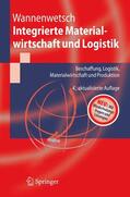 Wannenwetsch |  Integrierte Materialwirtschaft und Logistik | Buch |  Sack Fachmedien