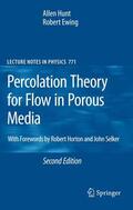 Hunt / Ewing |  Percolation Theory for Flow in Porous Media | Buch |  Sack Fachmedien