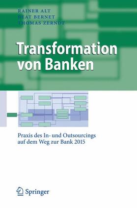 Alt / Zerndt / Bernet |  Transformation von Banken | Buch |  Sack Fachmedien