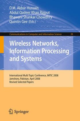Hussain / Gee / Rajput | Wireless Networks Information Processing and Systems | Buch | 978-3-540-89852-8 | sack.de