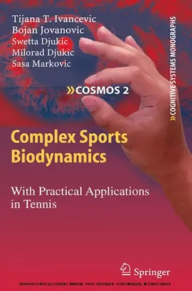 Ivancevic / Jovanovic / Djukic |  Complex Sports Biodynamics | eBook | Sack Fachmedien