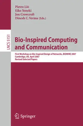 Liò / Yoneki / Crowcroft | Bio-Inspired Computing and Communication | E-Book | sack.de