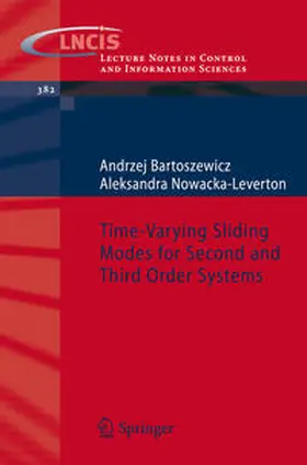Bartoszewicz / Nowacka-Leverton | Time-Varying Sliding Modes for Second and Third Order Systems | E-Book | sack.de