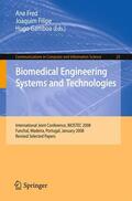 Fred / Filipe / Gamboa |  Biomedical Engineering Systems and Technologies | Buch |  Sack Fachmedien
