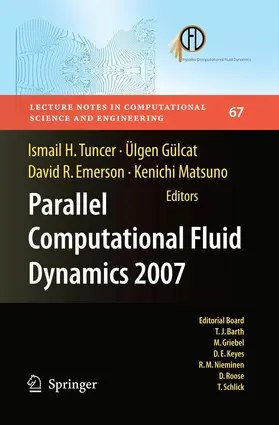 Tuncer / Gülcat / Emerson | Parallel Computational Fluid Dynamics 2007 | E-Book | www.sack.de