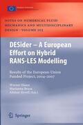 Haase / Braza / Revell |  DESider – A European Effort on Hybrid RANS-LES Modelling | Buch |  Sack Fachmedien