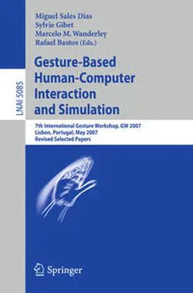 Sales Dias / Gibet / Wanderley | Gesture-Based Human-Computer Interaction and Simulation | E-Book | www.sack.de