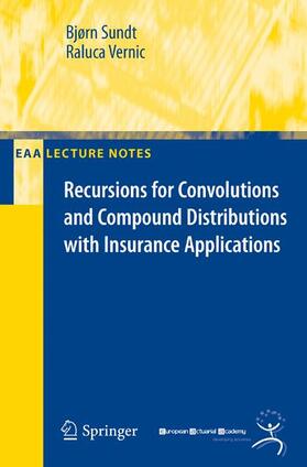Vernic / Sundt |  Recursions for Convolutions and Compound Distributions with Insurance Applications | Buch |  Sack Fachmedien