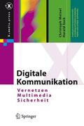 Sack / Meinel |  Digitale Kommunikation | Buch |  Sack Fachmedien