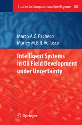 Pacheco / Vellasco | Intelligent Systems in Oil Field Development under Uncertainty | E-Book | www.sack.de