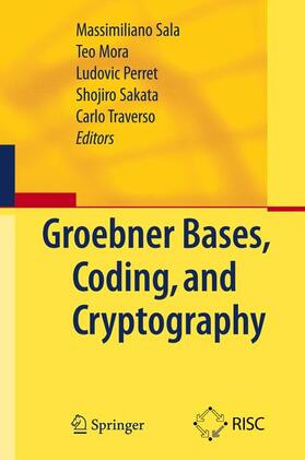 Sala / Mora / Perret | Groebner Bases, Coding, and Cryptography | Buch | 978-3-540-93805-7 | sack.de