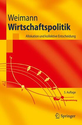Weimann | Wirtschaftspolitik | Buch | 978-3-540-93866-8 | sack.de