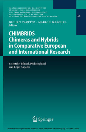 Taupitz / Weschka | CHIMBRIDS - Chimeras and Hybrids in Comparative European and International Research | E-Book | sack.de