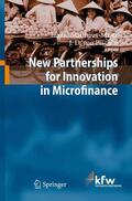 Pischke / Matthäus-Maier |  New Partnerships for Innovation in Microfinance | Buch |  Sack Fachmedien