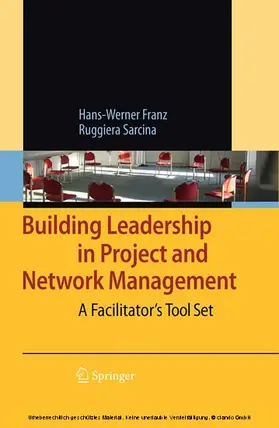 Franz / Sarcina |  Building Leadership in Project and Network Management | eBook | Sack Fachmedien