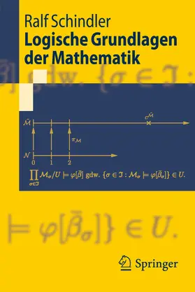 Schindler | Logische Grundlagen der Mathematik | E-Book | www.sack.de