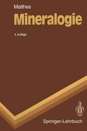 Matthes | Mineralogie | Buch | 978-3-540-99507-4 | www.sack.de