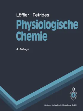 Löffler / Petrides |  Physiologische Chemie | Buch |  Sack Fachmedien