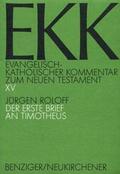 Roloff / Luz / Klauck |  Evangelisch-kath. Kommentar zum NT / 1. Timotheus | Buch |  Sack Fachmedien
