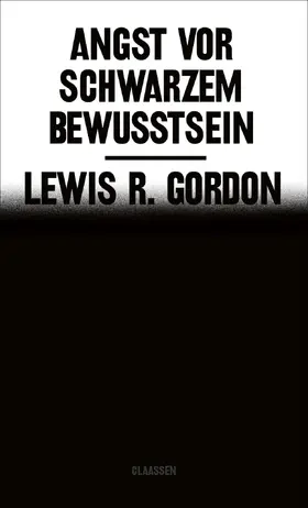 Gordon |  Angst vor Schwarzem Bewusstsein | Buch |  Sack Fachmedien