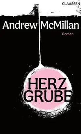 McMillan |  Herzgrube | Buch |  Sack Fachmedien