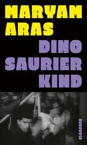 Aras |  Dinosaurierkind | Buch |  Sack Fachmedien