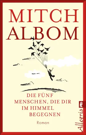 Albom |  Die fünf Menschen, die dir im Himmel begegnen | Buch |  Sack Fachmedien