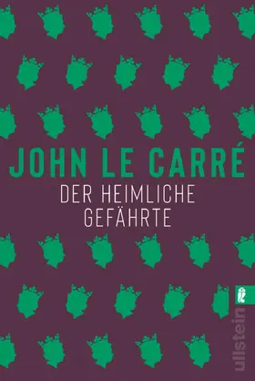le Carré |  Der heimliche Gefährte | Buch |  Sack Fachmedien