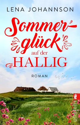 Johannson |  Sommerglück auf der Hallig | Buch |  Sack Fachmedien
