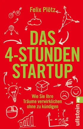 Plötz |  Das 4-Stunden-Startup | Buch |  Sack Fachmedien