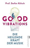 Kölsch / Koelsch |  Good Vibrations | Buch |  Sack Fachmedien