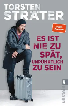 Sträter |  Es ist nie zu spät, unpünktlich zu sein | Buch |  Sack Fachmedien