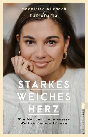 Alizadeh (dariadaria) | Starkes weiches Herz | Buch | 978-3-548-06368-3 | www.sack.de