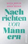 Decker / Berlin |  Nachrichten von Männern | Buch |  Sack Fachmedien