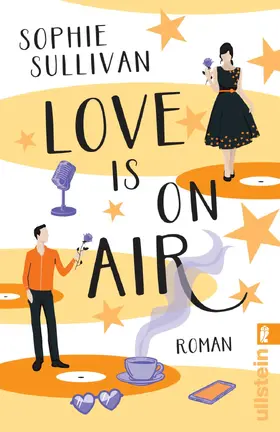 Sullivan |  Love is on Air | Buch |  Sack Fachmedien