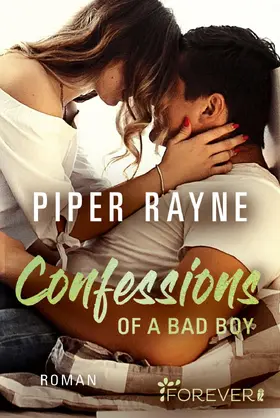 Rayne | Confessions of a Bad Boy | Buch | 978-3-548-06458-1 | www.sack.de
