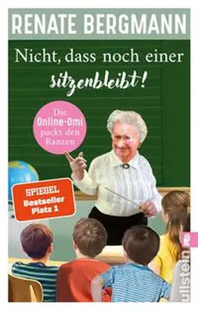 Bergmann |  Nicht, dass noch einer sitzenbleibt! | Buch |  Sack Fachmedien
