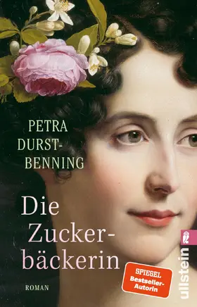 Durst-Benning | Die Zuckerbäckerin | Buch | 978-3-548-06542-7 | www.sack.de