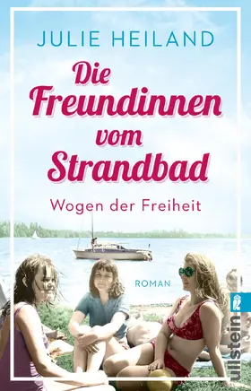 Heiland |  Die Freundinnen vom Strandbad | Buch |  Sack Fachmedien