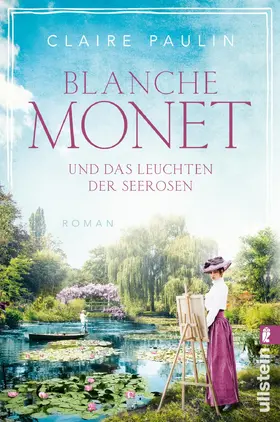 Paulin |  Blanche Monet und das Leuchten der Seerosen | Buch |  Sack Fachmedien