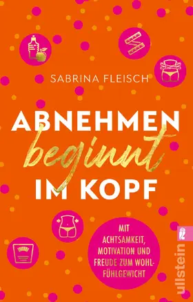 Fleisch |  Abnehmen beginnt im Kopf | Buch |  Sack Fachmedien