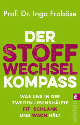 Froböse |  Der Stoffwechsel-Kompass | Buch |  Sack Fachmedien