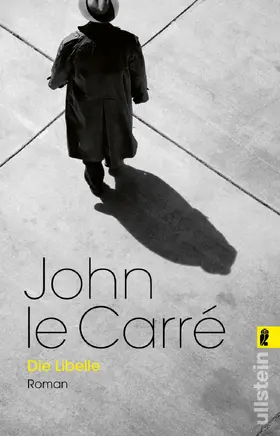 le Carré |  Die Libelle | Buch |  Sack Fachmedien