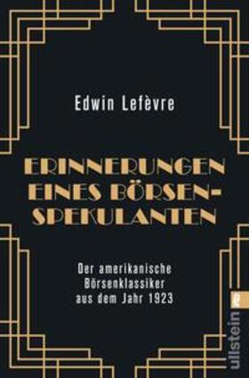 Lefèvre / Lefe`vre | Erinnerungen eines Börsenspekulanten | Buch | 978-3-548-06801-5 | sack.de