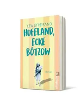 Streisand |  Hufeland, Ecke Bötzow | Buch |  Sack Fachmedien