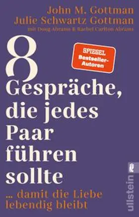 Gottman / Schwartz Gottman |  8 Gespräche, die jedes Paar führen sollte ... | Buch |  Sack Fachmedien
