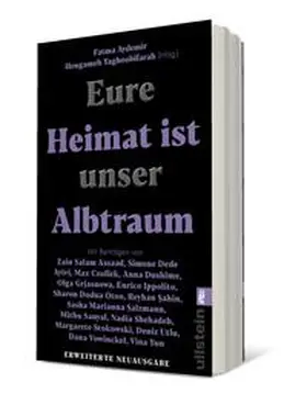 Aydemir / Yaghoobifarah |  Eure Heimat ist unser Albtraum | Buch |  Sack Fachmedien