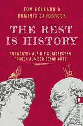 Holland / Sandbrook |  THE REST IS HISTORY | Buch |  Sack Fachmedien